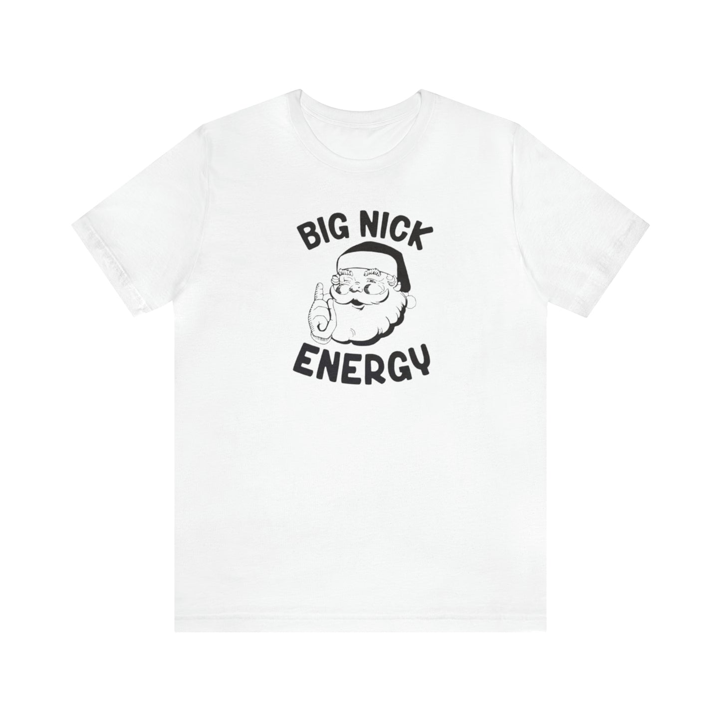 Big Nick Energy Unisex Jersey Short Sleeve Tee