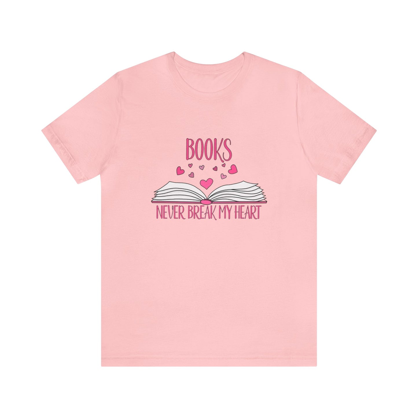 Books Never Break My Heart Unisex Jersey Short Sleeve Tee