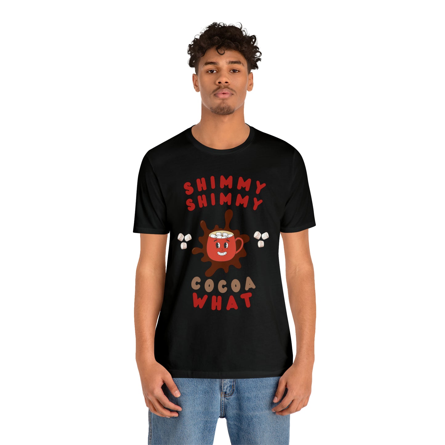 Shimmy Shimmy Cocoa What Unisex Jersey Short Sleeve Tee