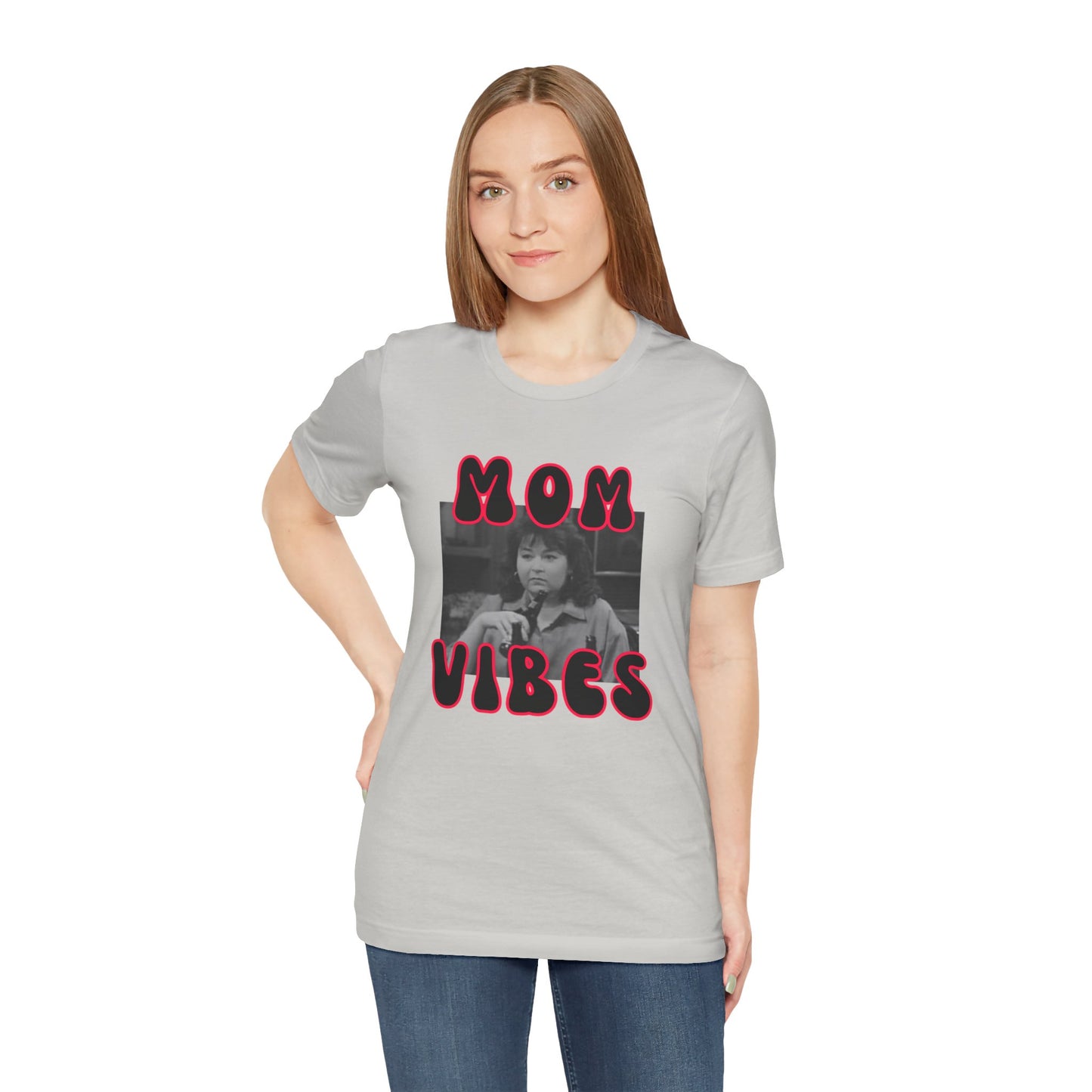 TV Mom Vibes Rosanne Unisex Jersey Short Sleeve Tee