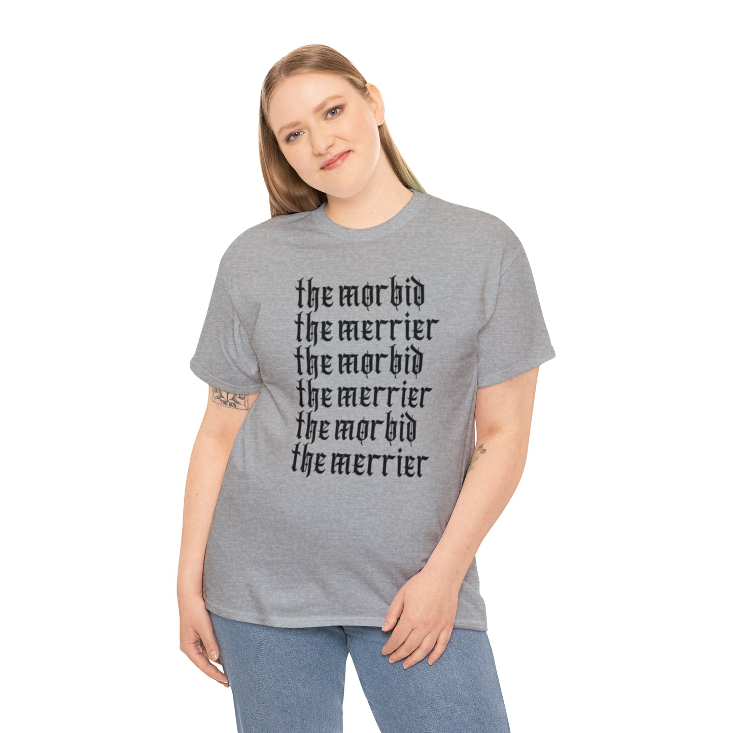 The Morbid, The Merrier Unisex Heavy Cotton Tee