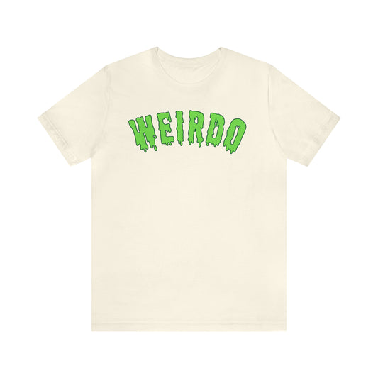 Weirdo Unisex Jersey Short Sleeve Tee