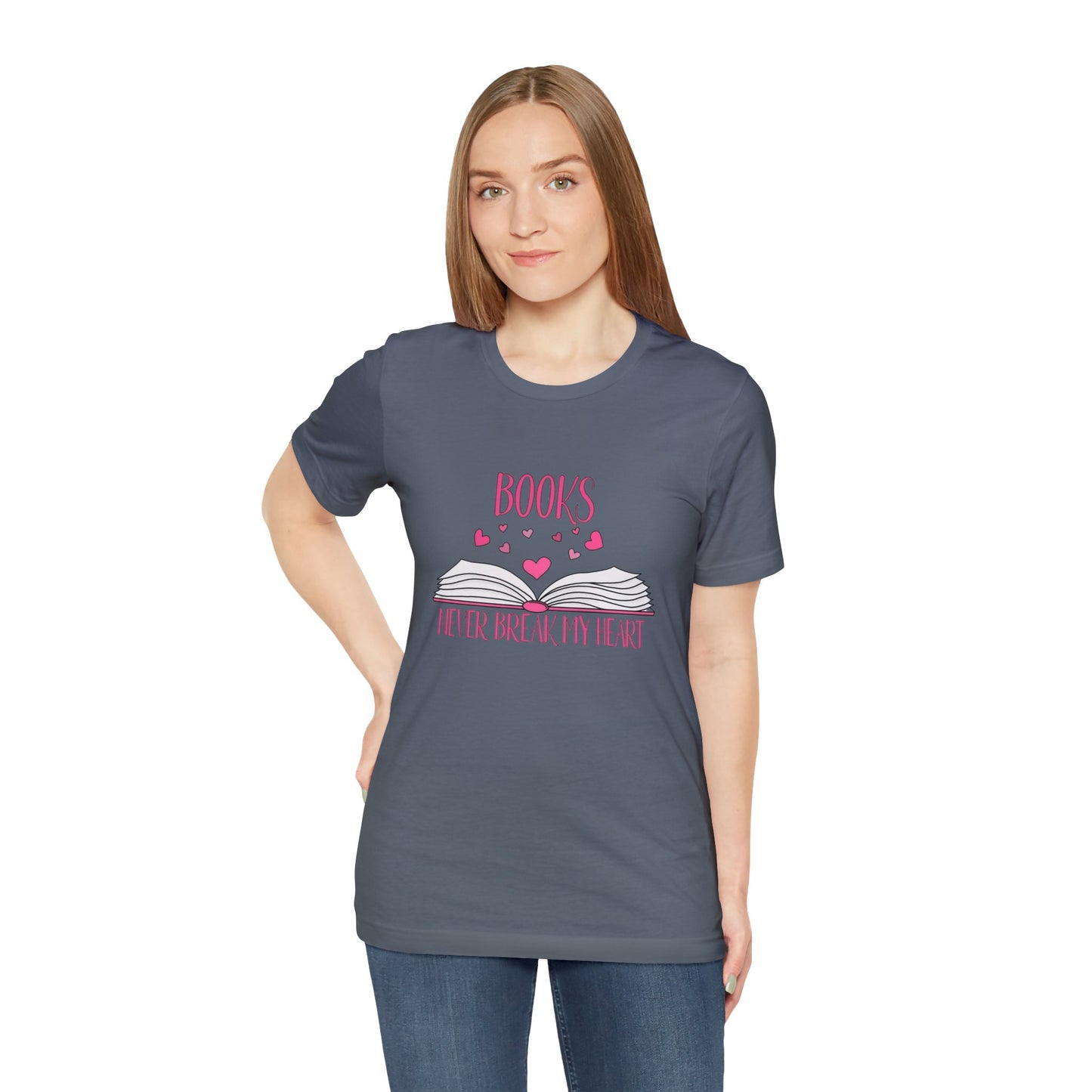 Books Never Break My Heart Unisex Jersey Short Sleeve Tee