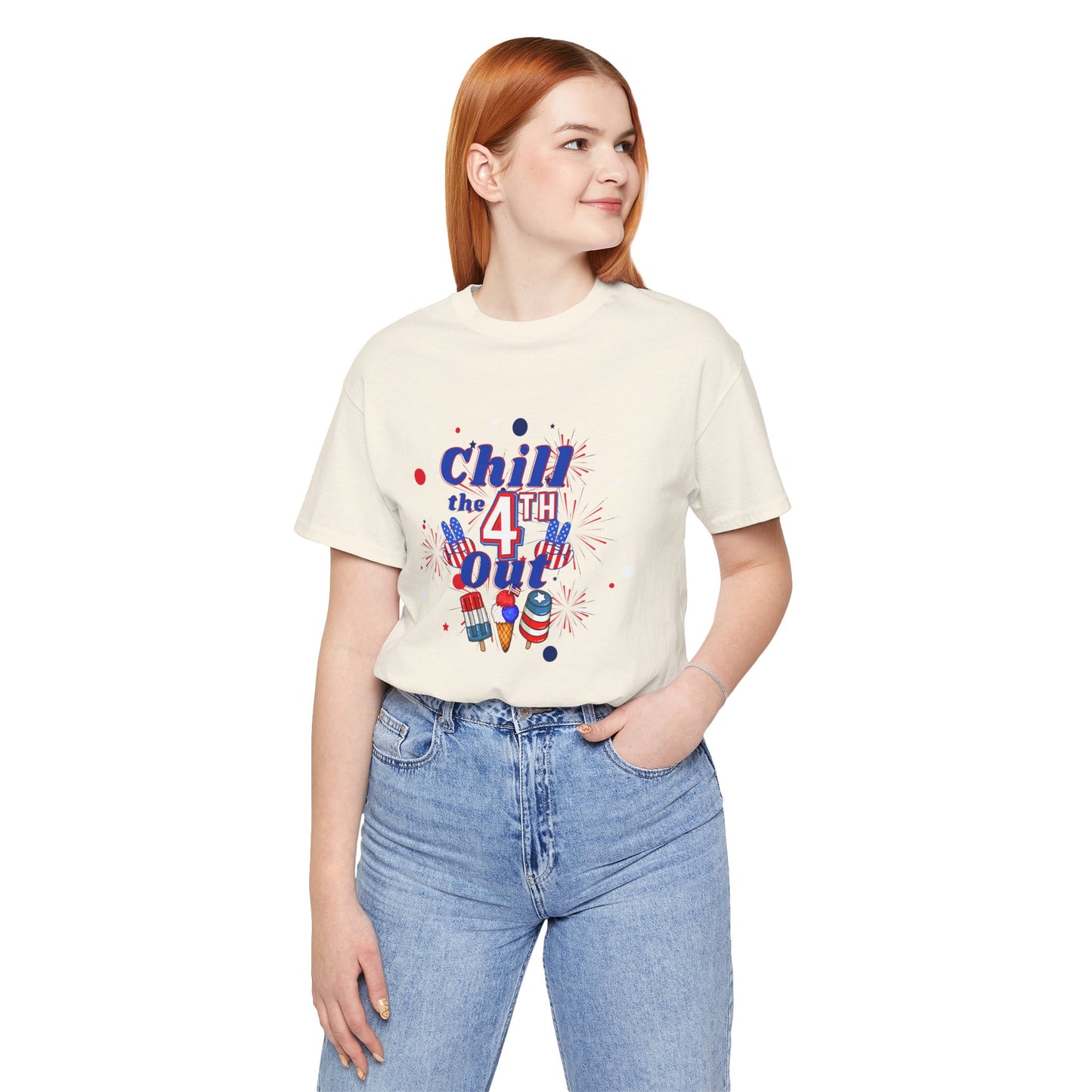 Chill the 4th Out Unisex Jersey Short Sleeve Tee