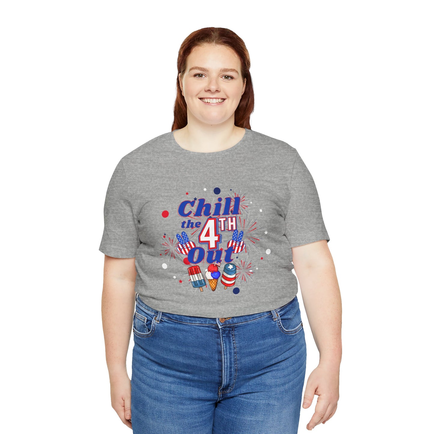 Chill the 4th Out Unisex Jersey Short Sleeve Tee