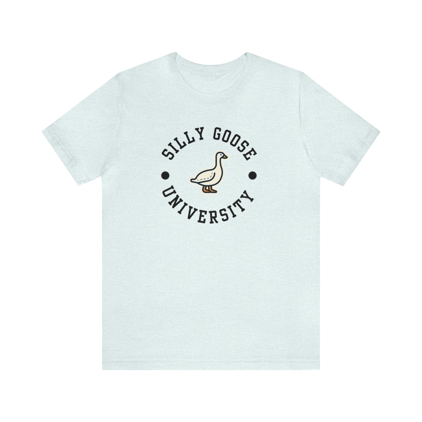 Silly Goose University Unisex Jersey Short Sleeve Tee