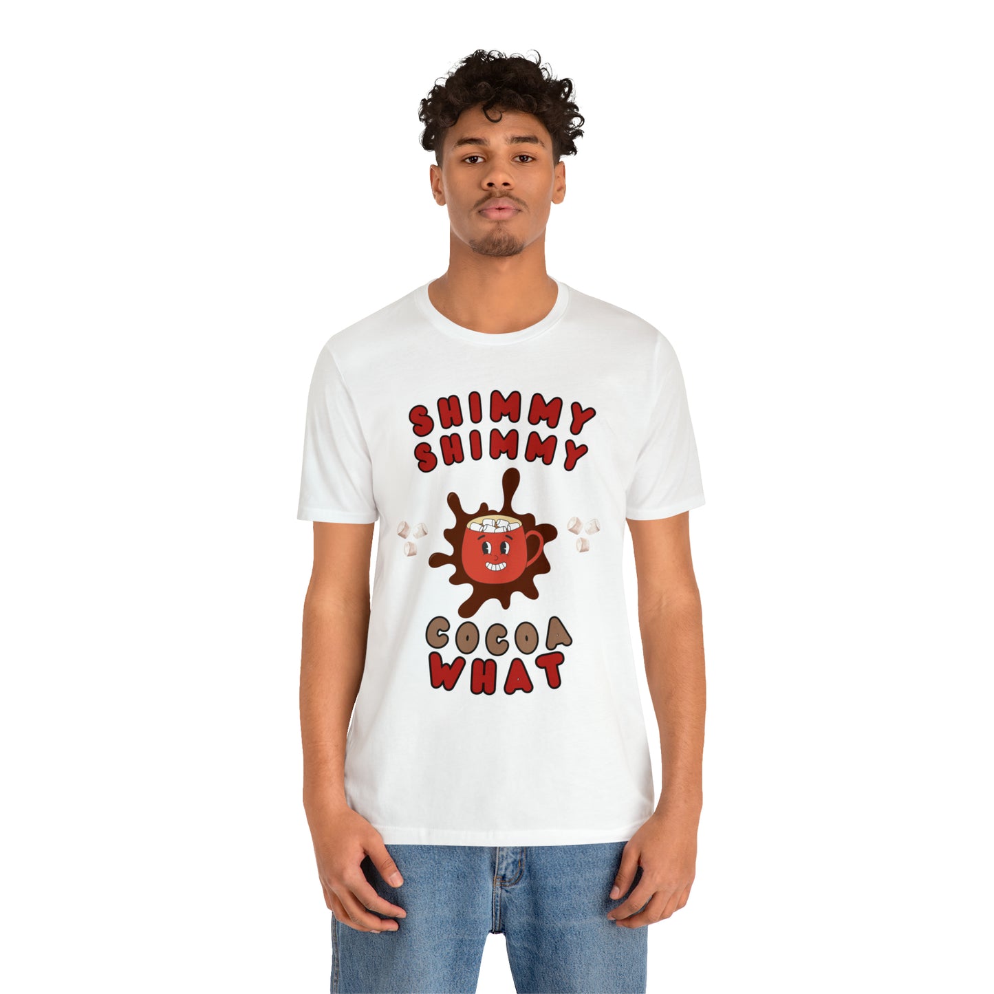 Shimmy Shimmy Cocoa What Unisex Jersey Short Sleeve Tee