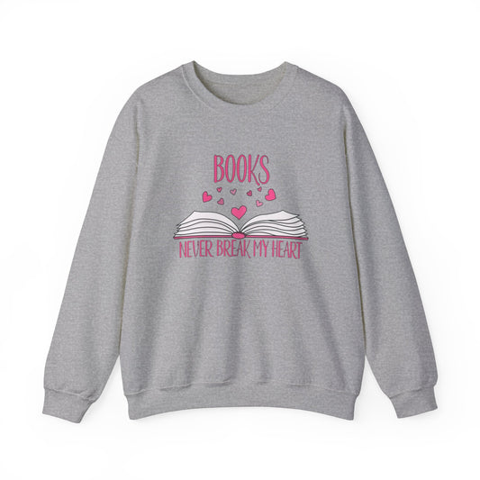 Books Never Break My Heart Unisex Heavy Blend™ Crewneck Sweatshirt