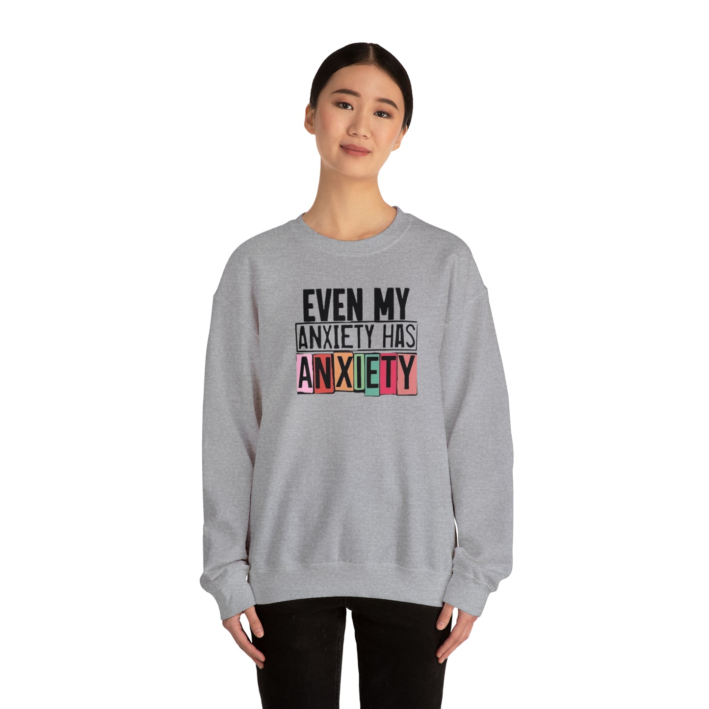 Even My Anxiety Has Anxiety Unisex Heavy Blend™ Crewneck Sweatshirt