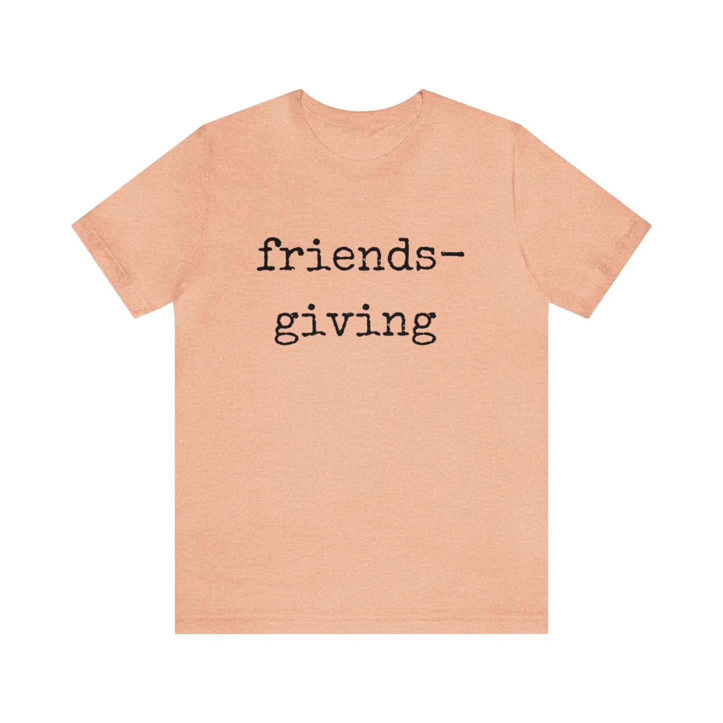 Friendsgiving Unisex Jersey Short Sleeve Tee