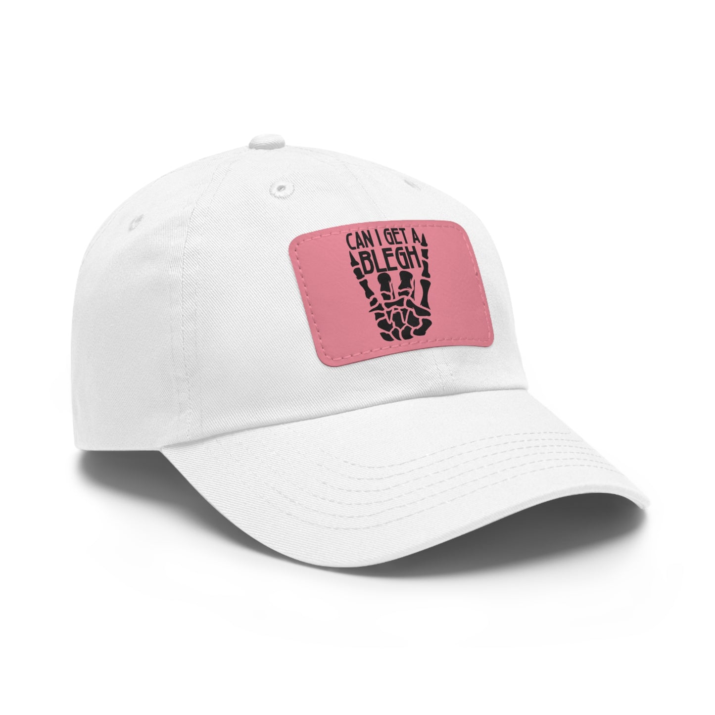 Can I get a Blegh! Dad Hat with Leather Patch (Rectangle)