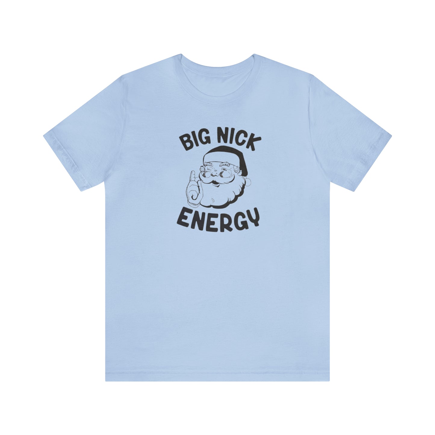 Big Nick Energy Unisex Jersey Short Sleeve Tee