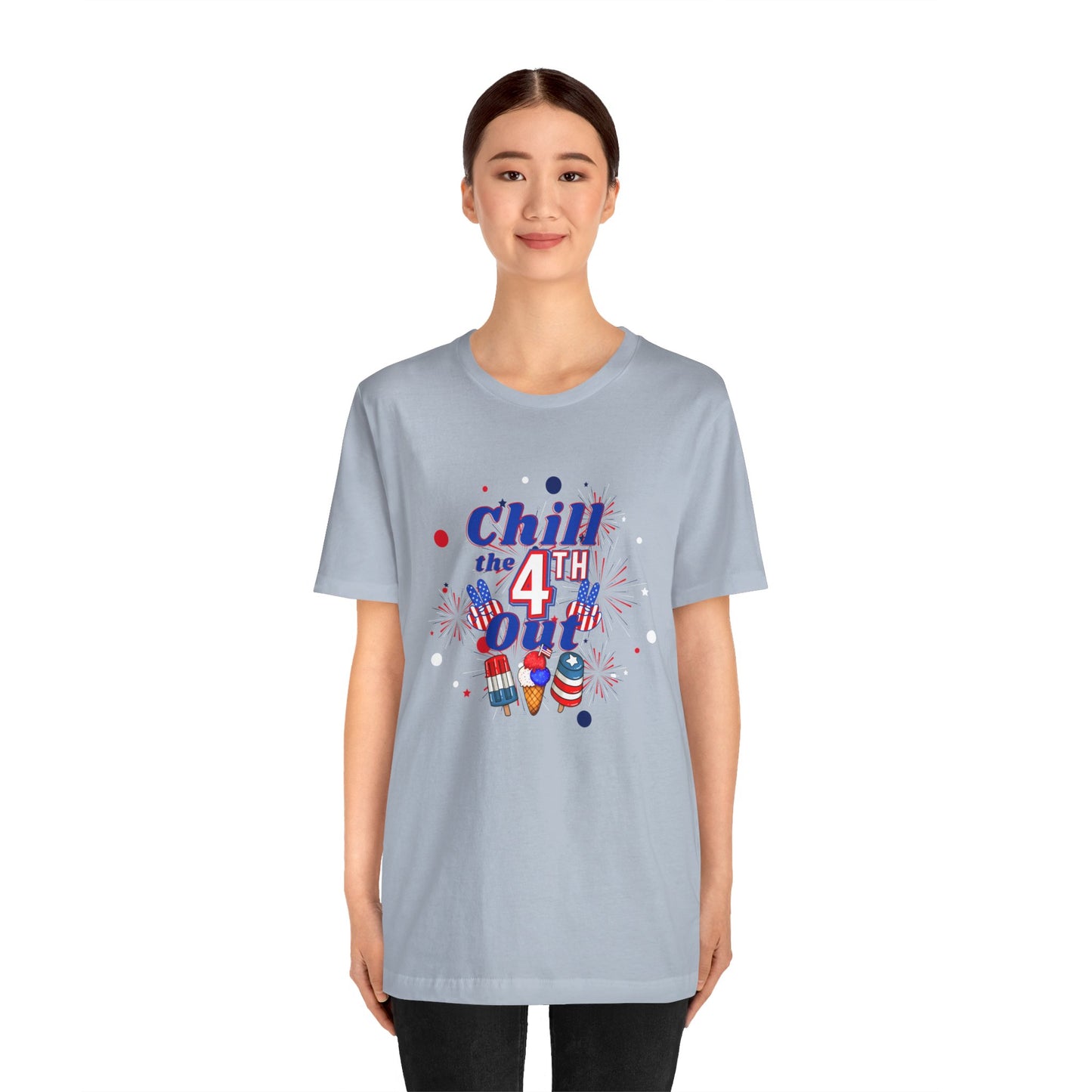 Chill the 4th Out Unisex Jersey Short Sleeve Tee