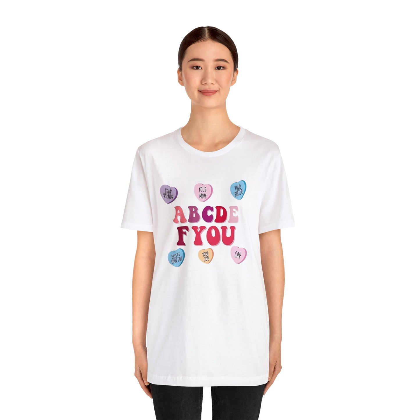 ABCDE F YOU Unisex Jersey Short Sleeve Tee