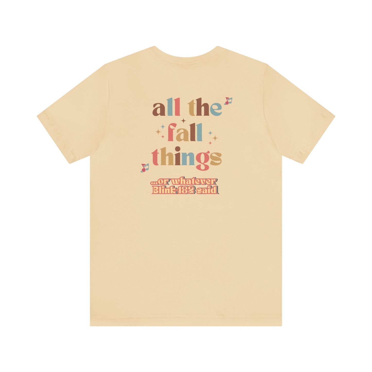 All the Fall Things Unisex Jersey Short Sleeve Tee