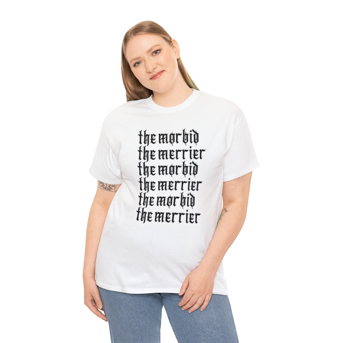 The Morbid, The Merrier Unisex Heavy Cotton Tee