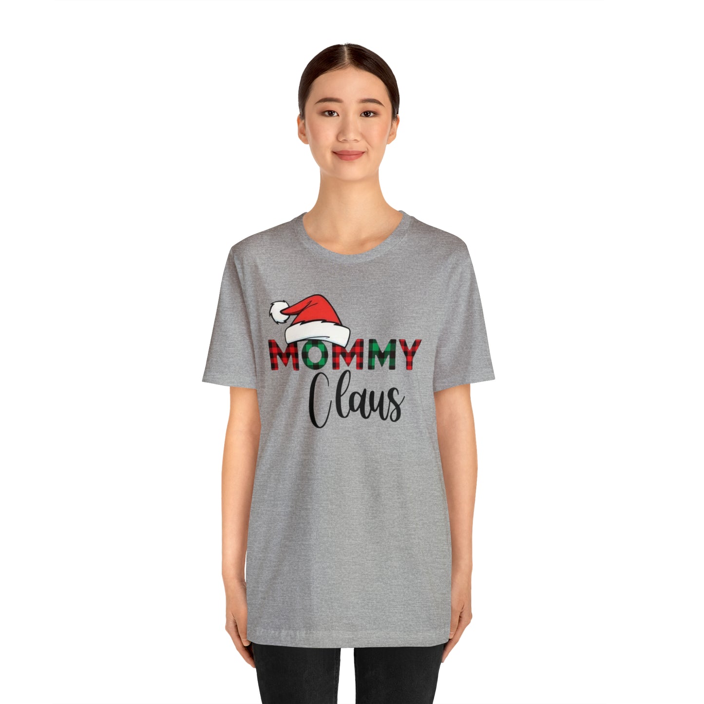 Mommy Claus Unisex Jersey Short Sleeve Tee