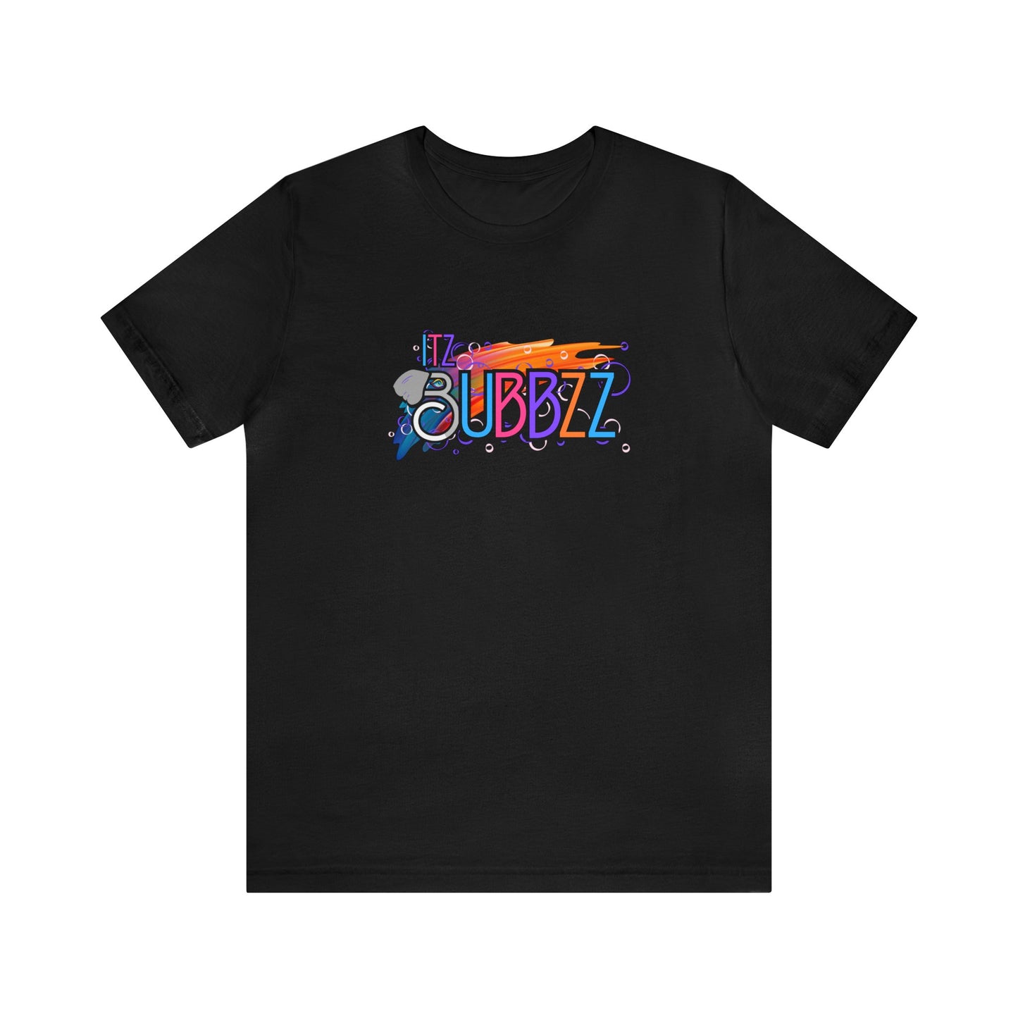 Itz Bubbzz Unisex Jersey Short Sleeve Tee