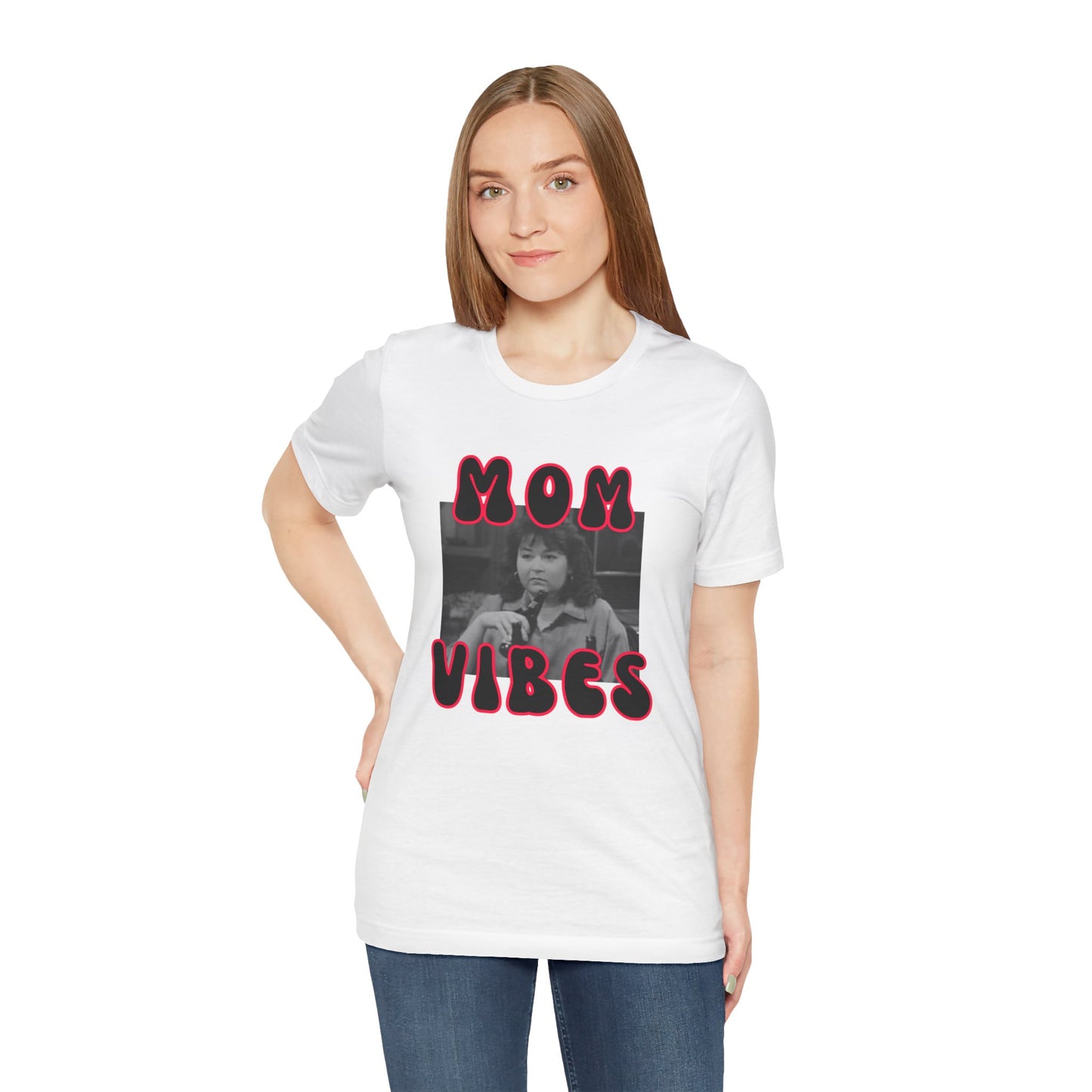 TV Mom Vibes Rosanne Unisex Jersey Short Sleeve Tee