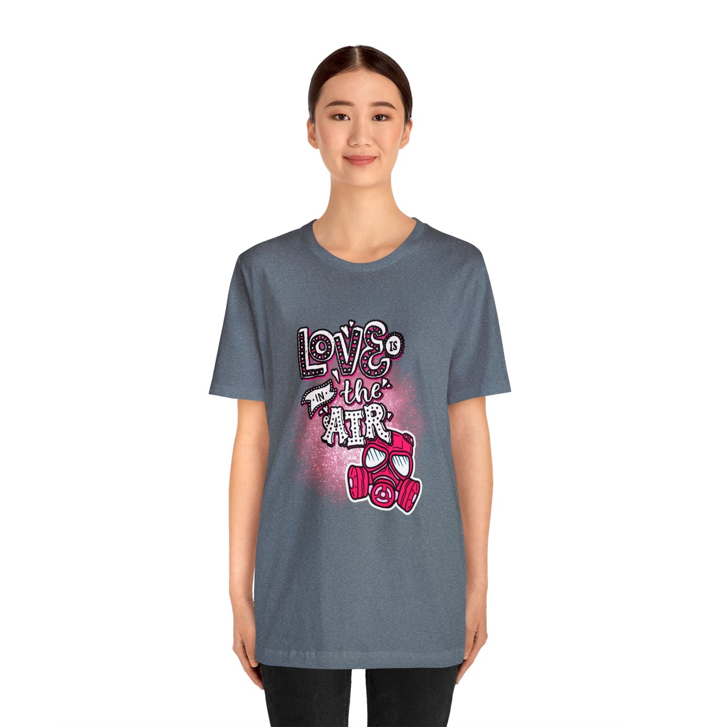 Love Is In The Air Unisex Jersey Short Sleeve Tee