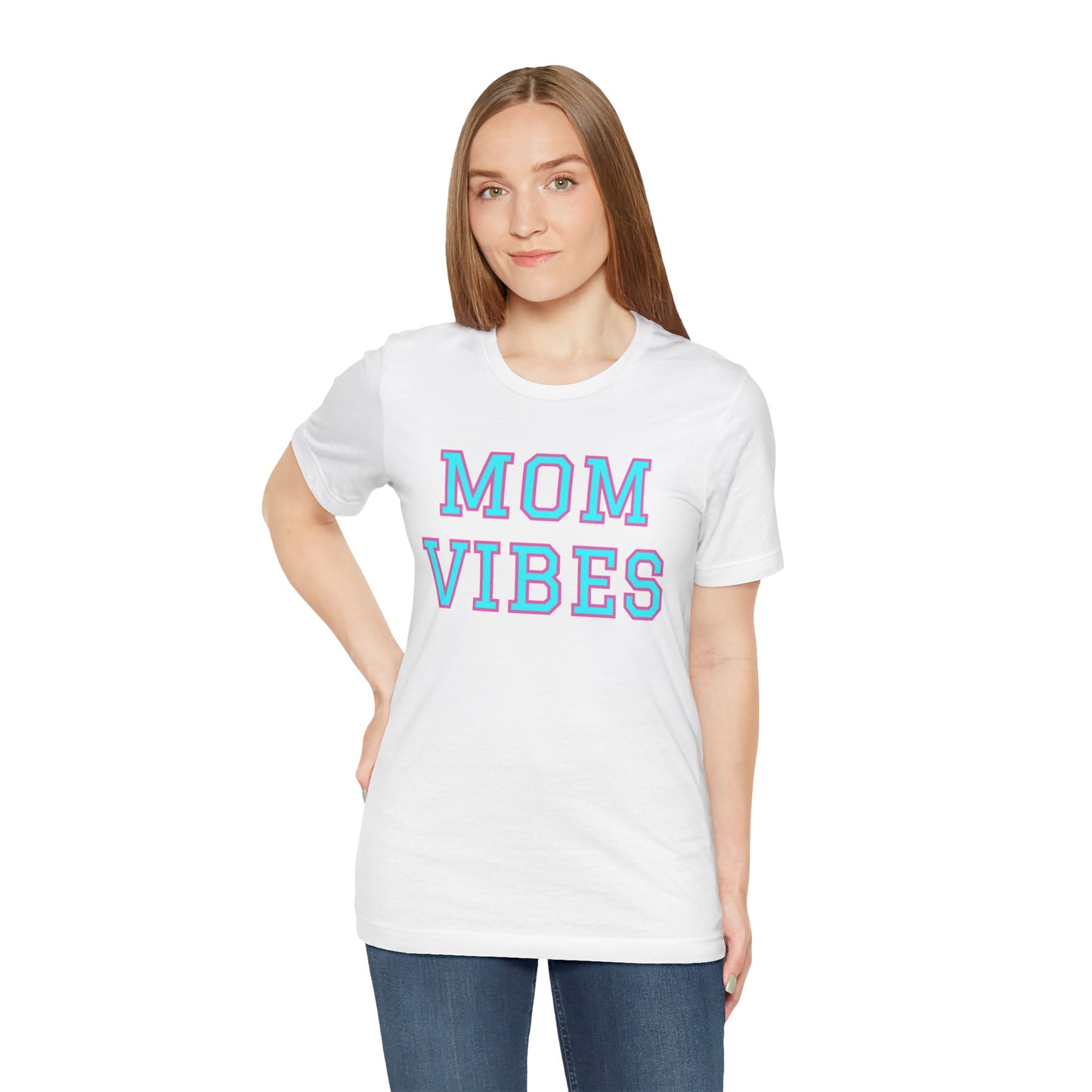 Mom Vibes Unisex Jersey Short Sleeve Tee