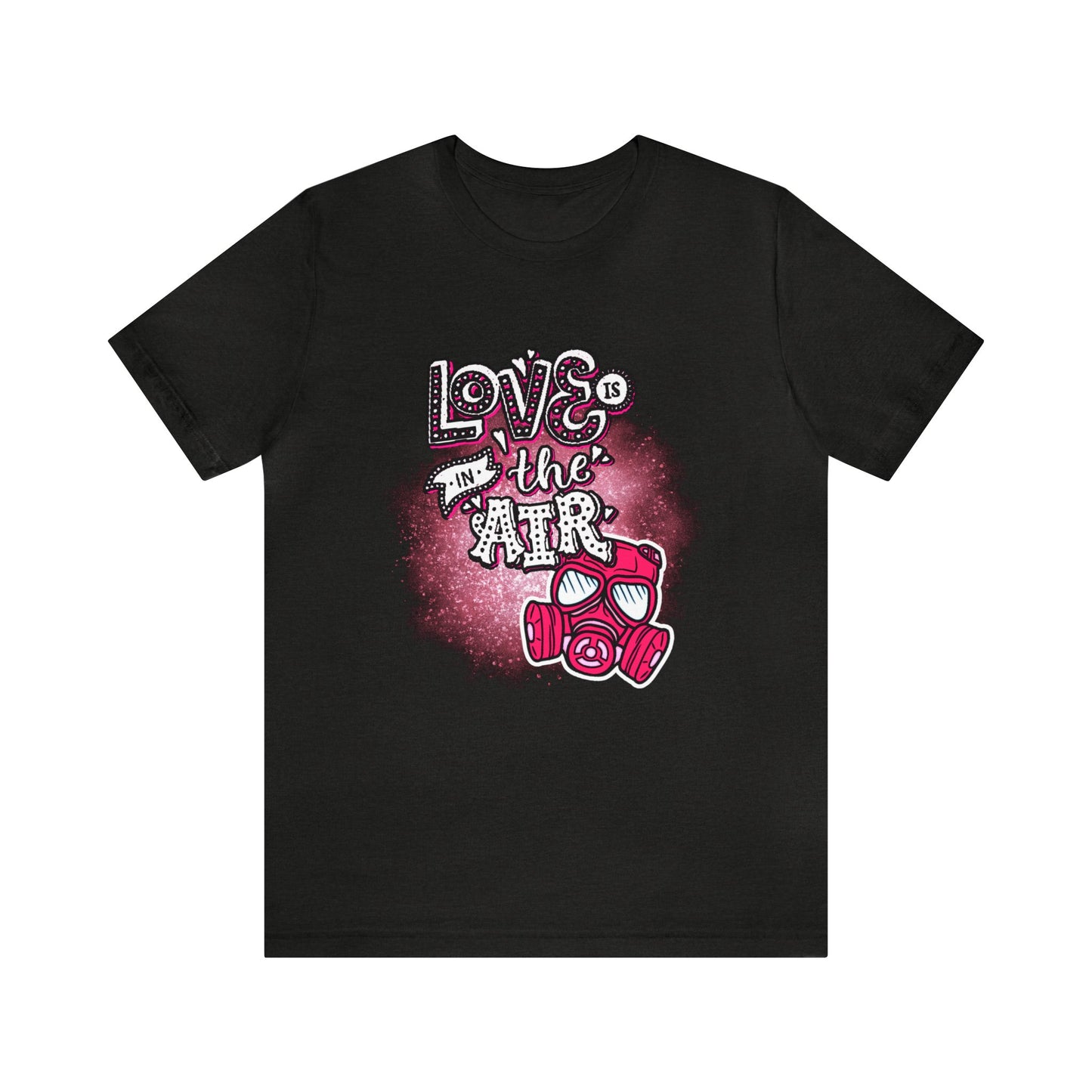 Love Is In The Air Unisex Jersey Short Sleeve Tee