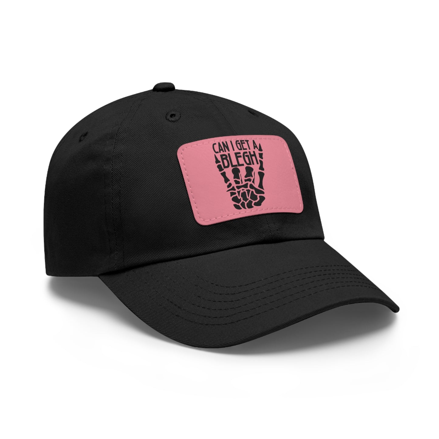 Can I get a Blegh! Dad Hat with Leather Patch (Rectangle)