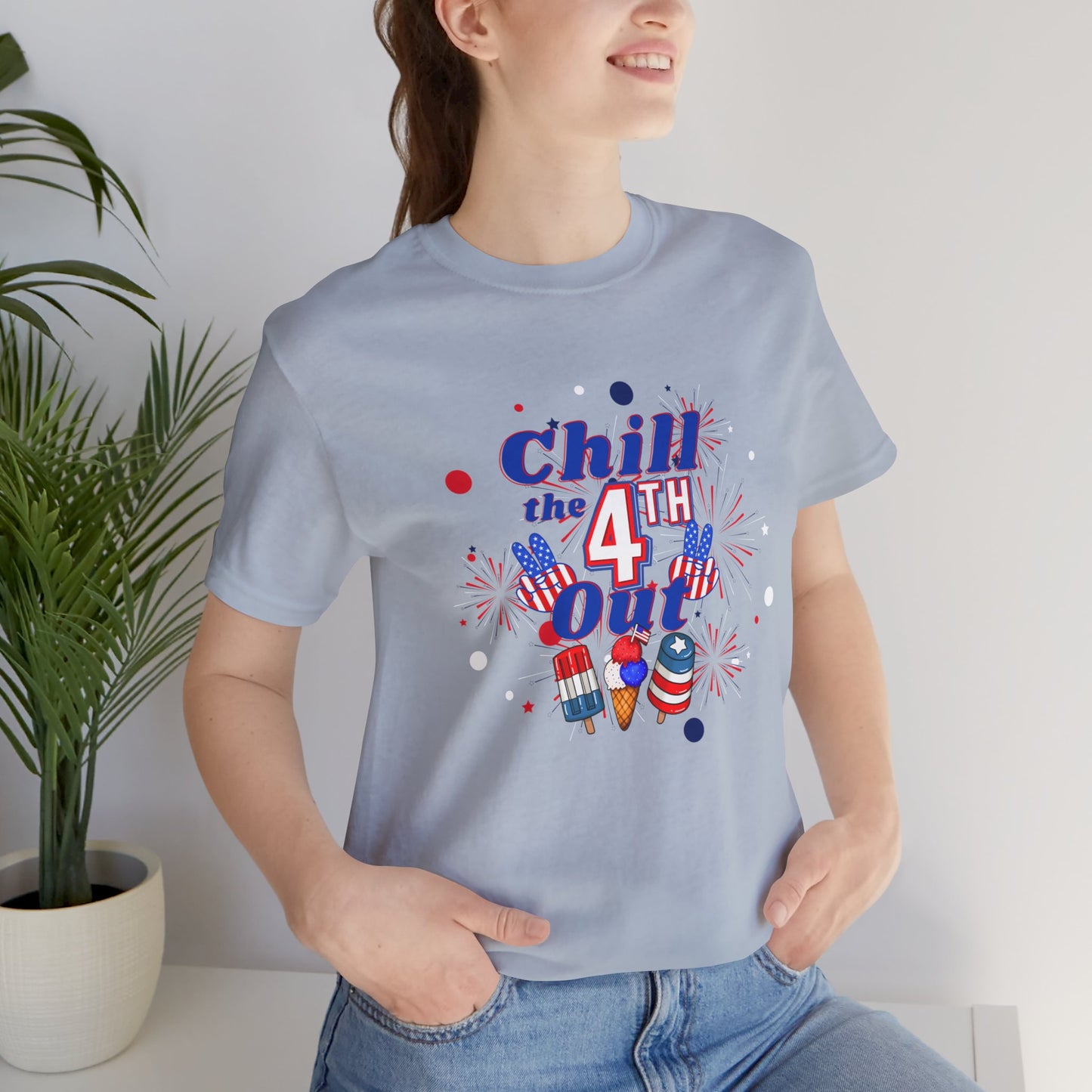 Chill the 4th Out Unisex Jersey Short Sleeve Tee