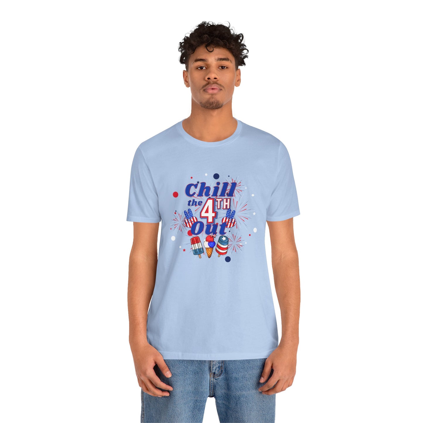 Chill the 4th Out Unisex Jersey Short Sleeve Tee