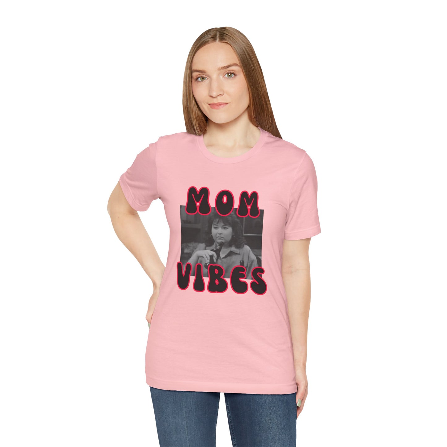 TV Mom Vibes Rosanne Unisex Jersey Short Sleeve Tee