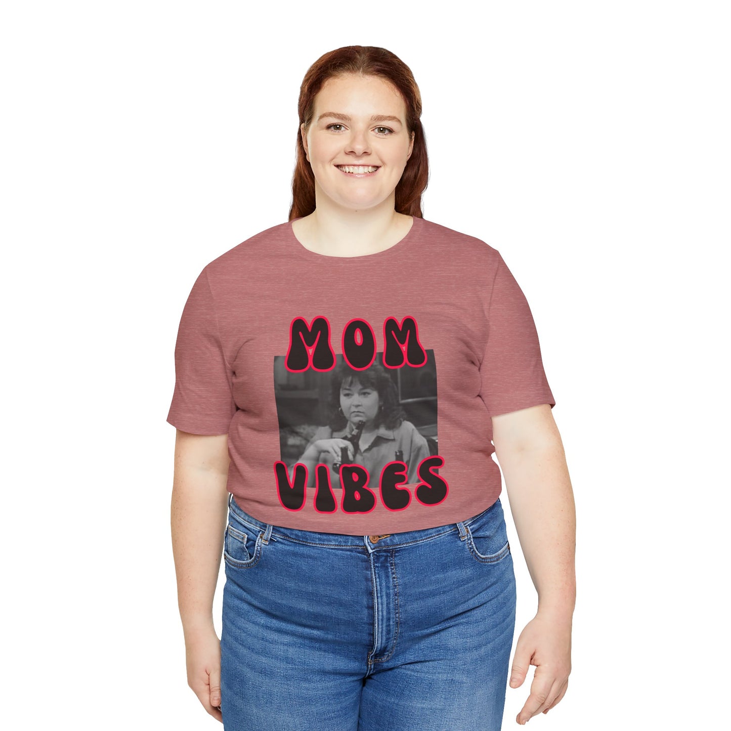 TV Mom Vibes Rosanne Unisex Jersey Short Sleeve Tee