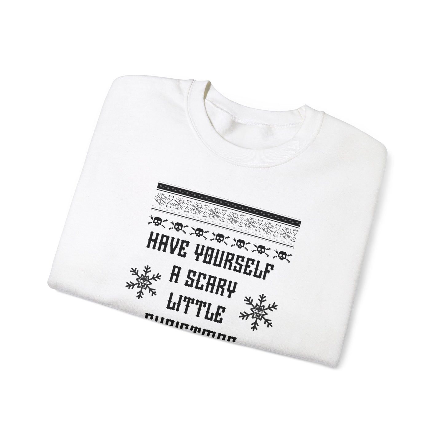 Have Yourself A Scary Little Christmas Unisex Heavy Blend™ Crewneck Sweatshirt