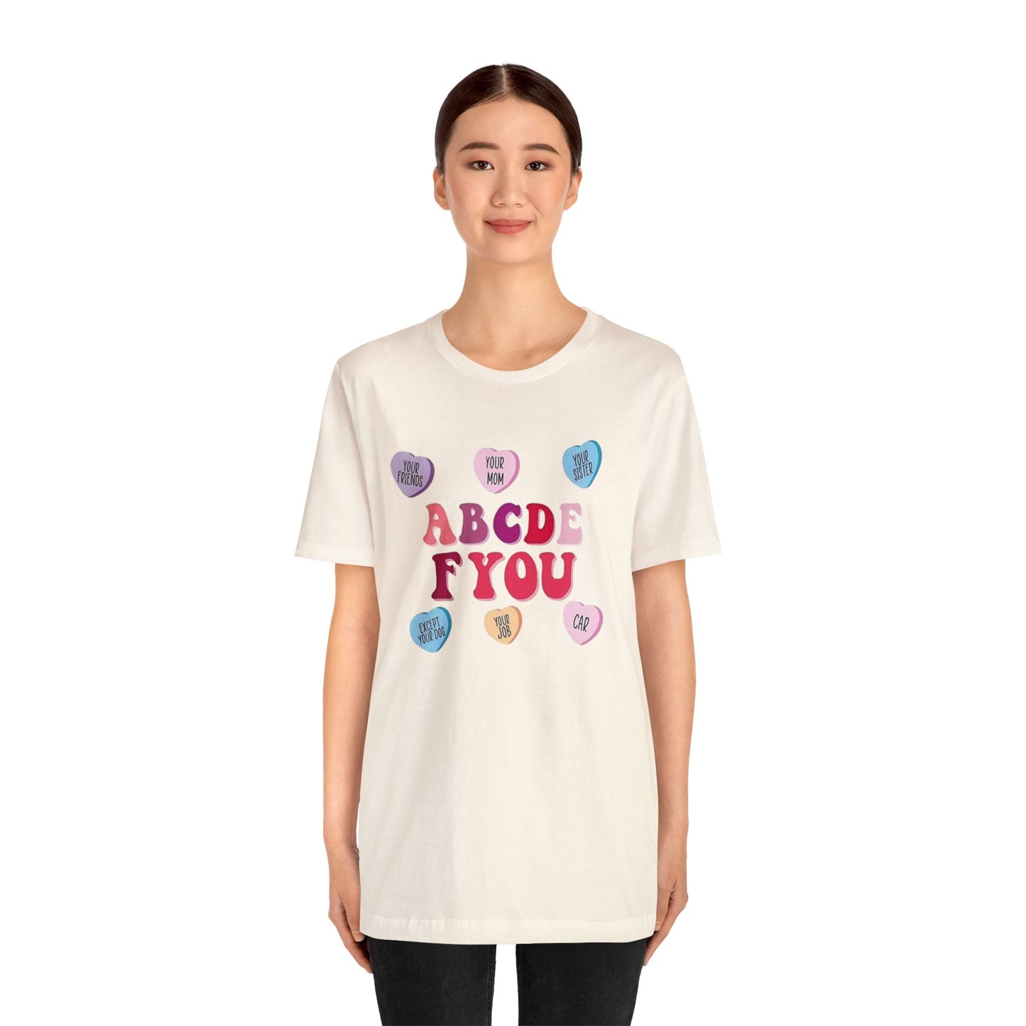 ABCDE F YOU Unisex Jersey Short Sleeve Tee