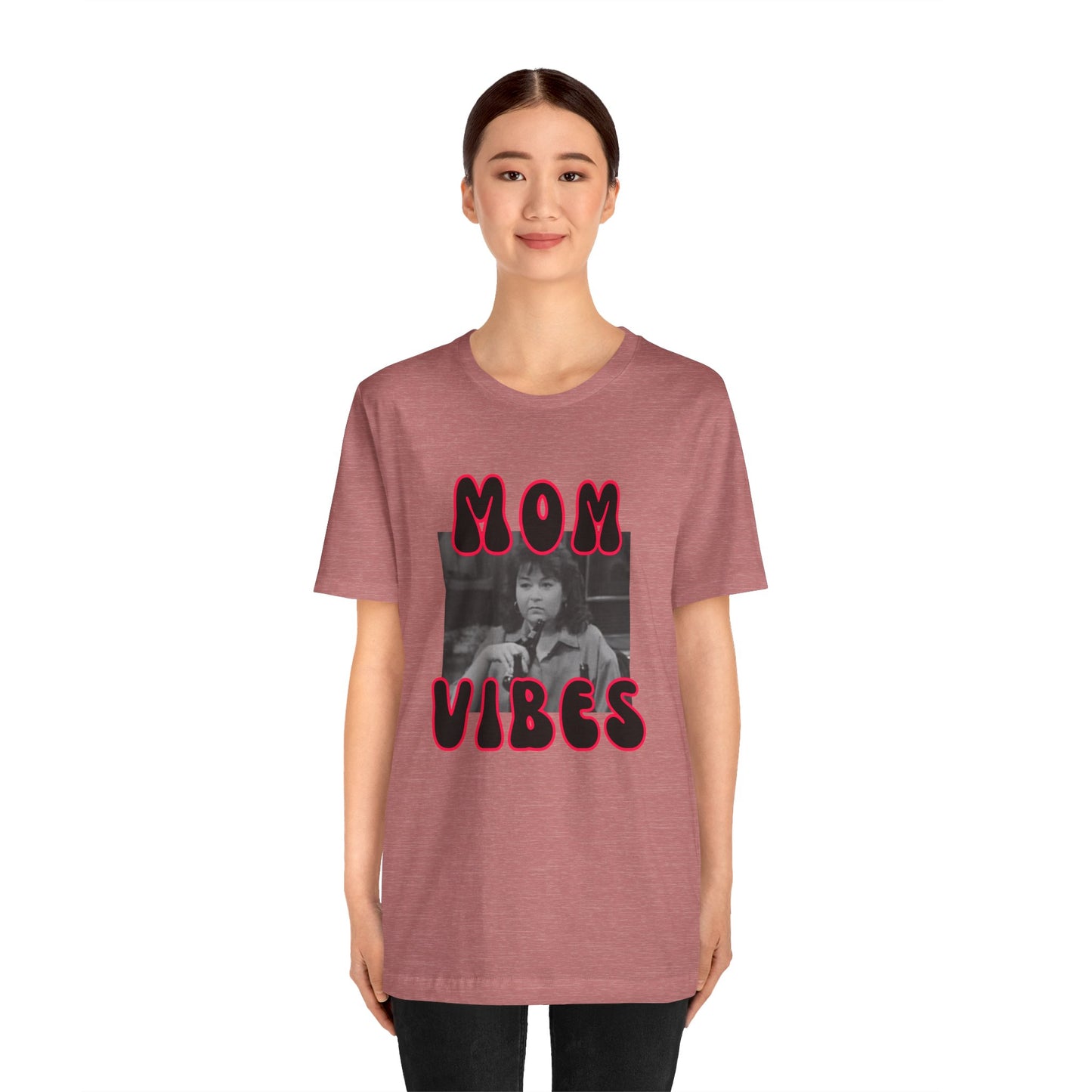 TV Mom Vibes Rosanne Unisex Jersey Short Sleeve Tee