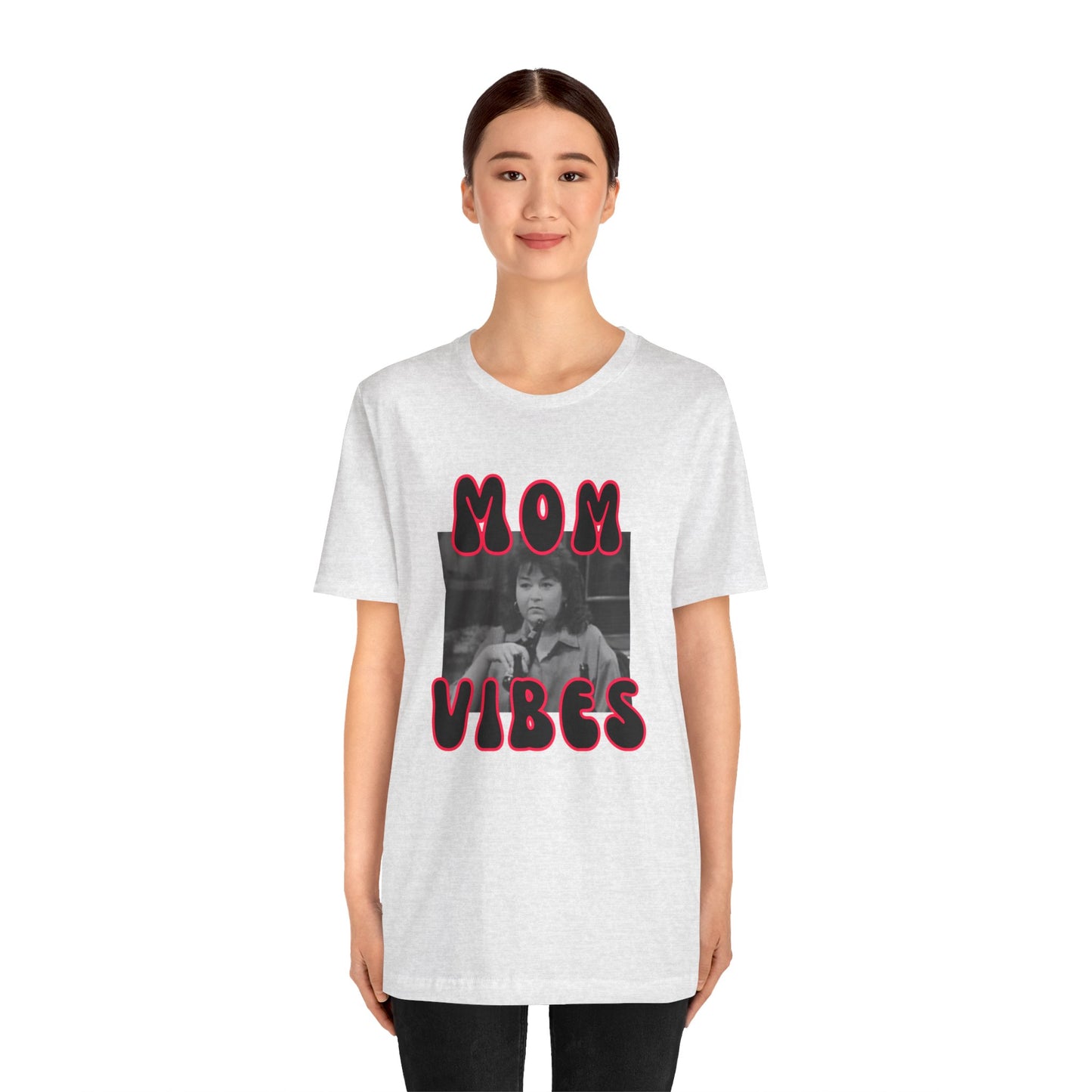 TV Mom Vibes Rosanne Unisex Jersey Short Sleeve Tee