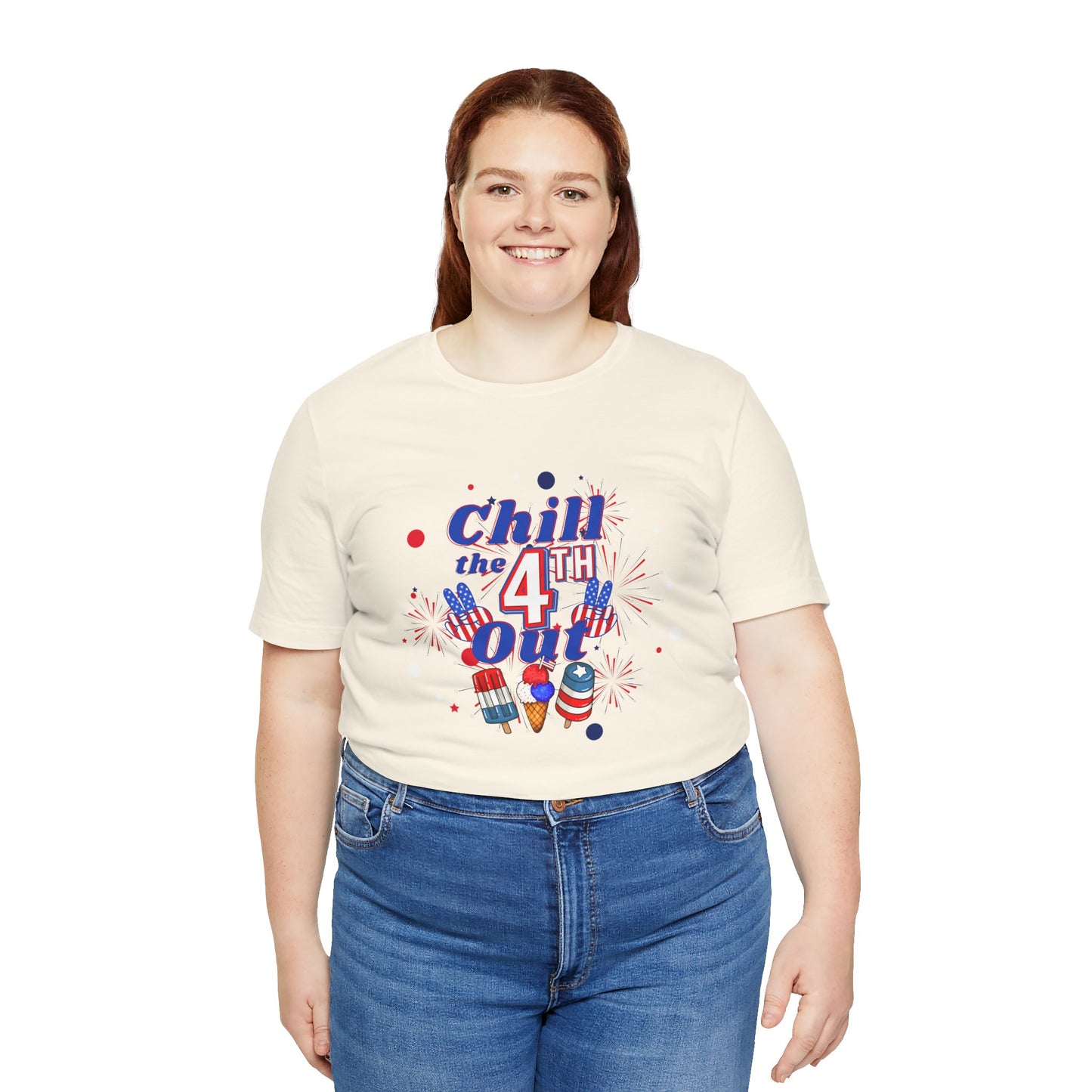 Chill the 4th Out Unisex Jersey Short Sleeve Tee