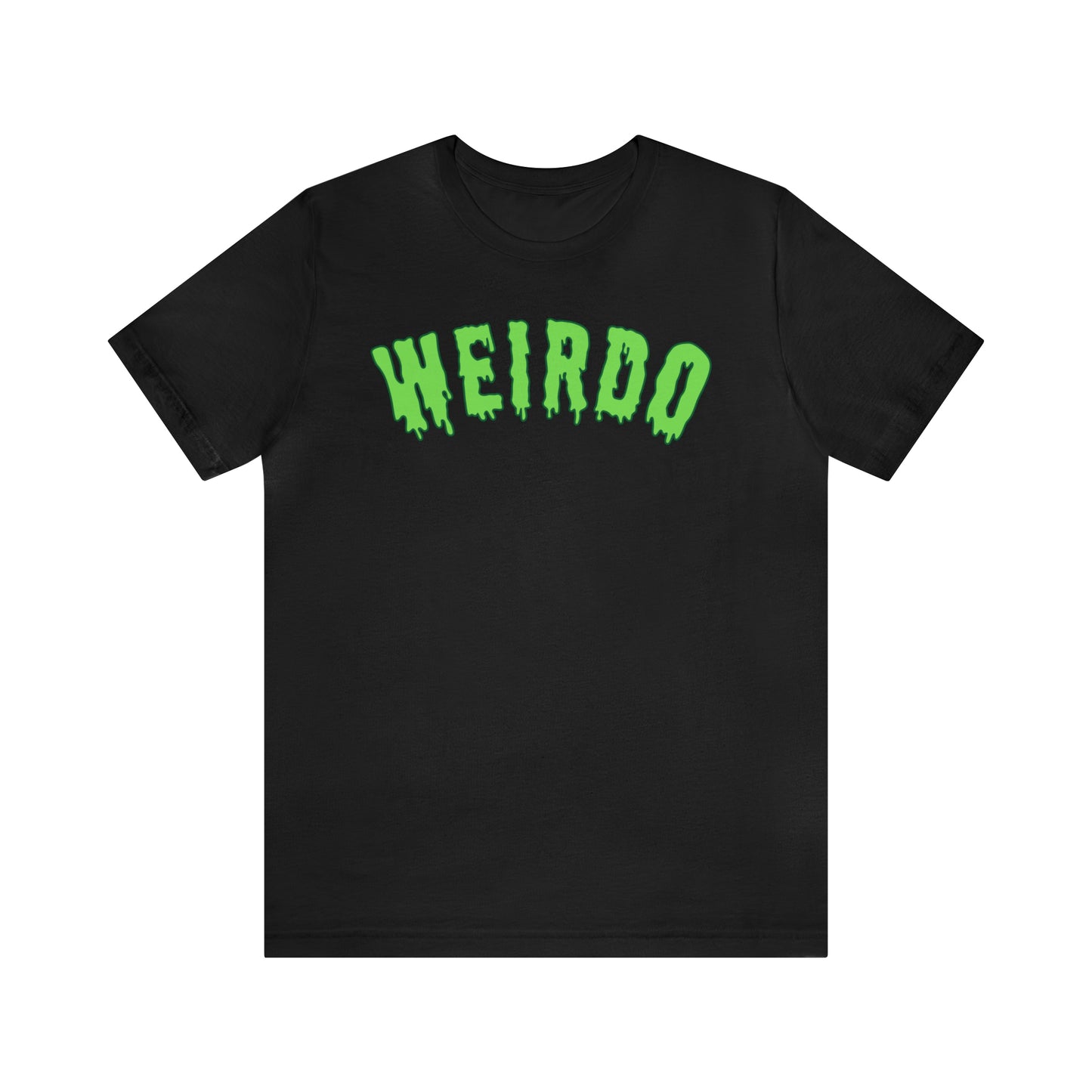 Weirdo Unisex Jersey Short Sleeve Tee