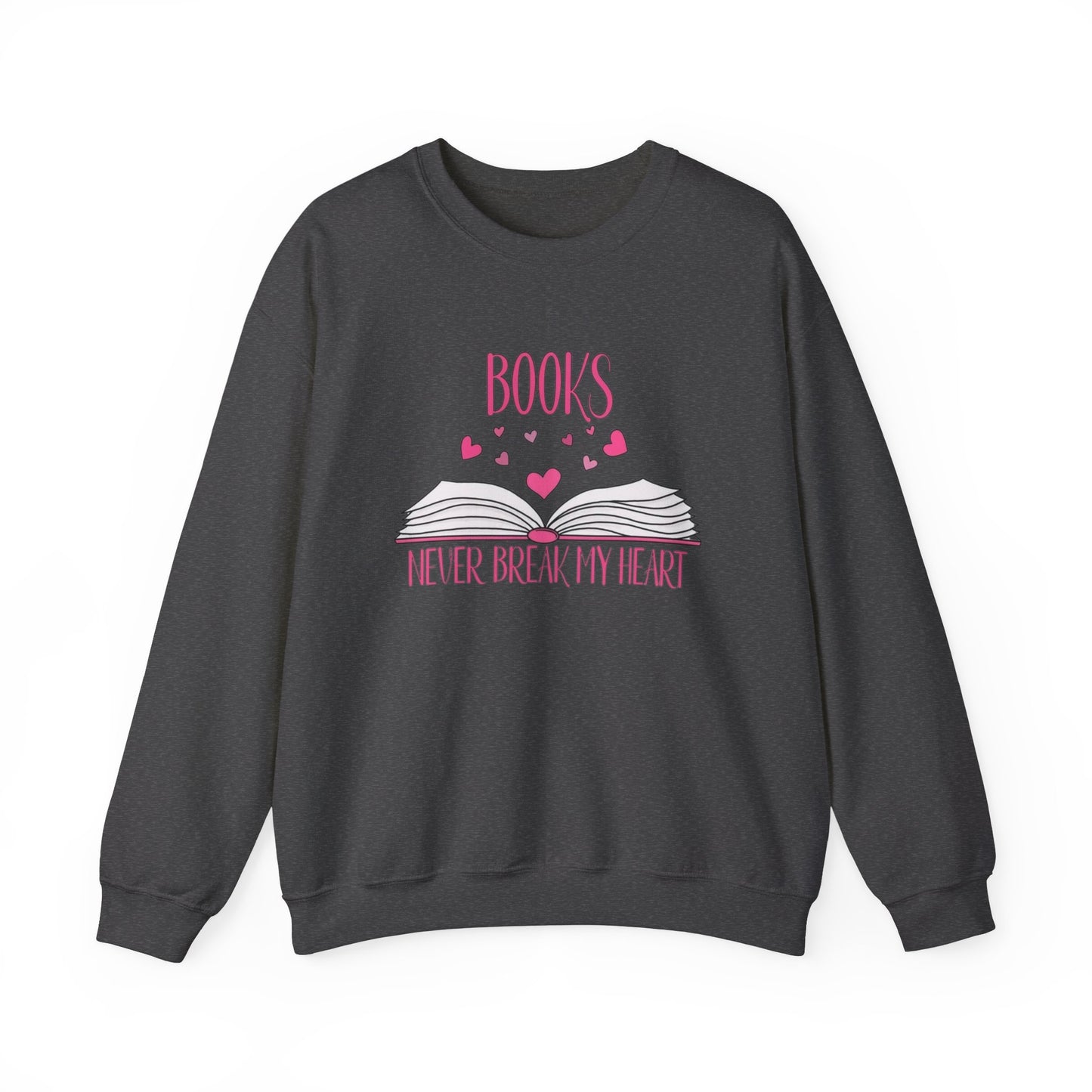 Books Never Break My Heart Unisex Heavy Blend™ Crewneck Sweatshirt