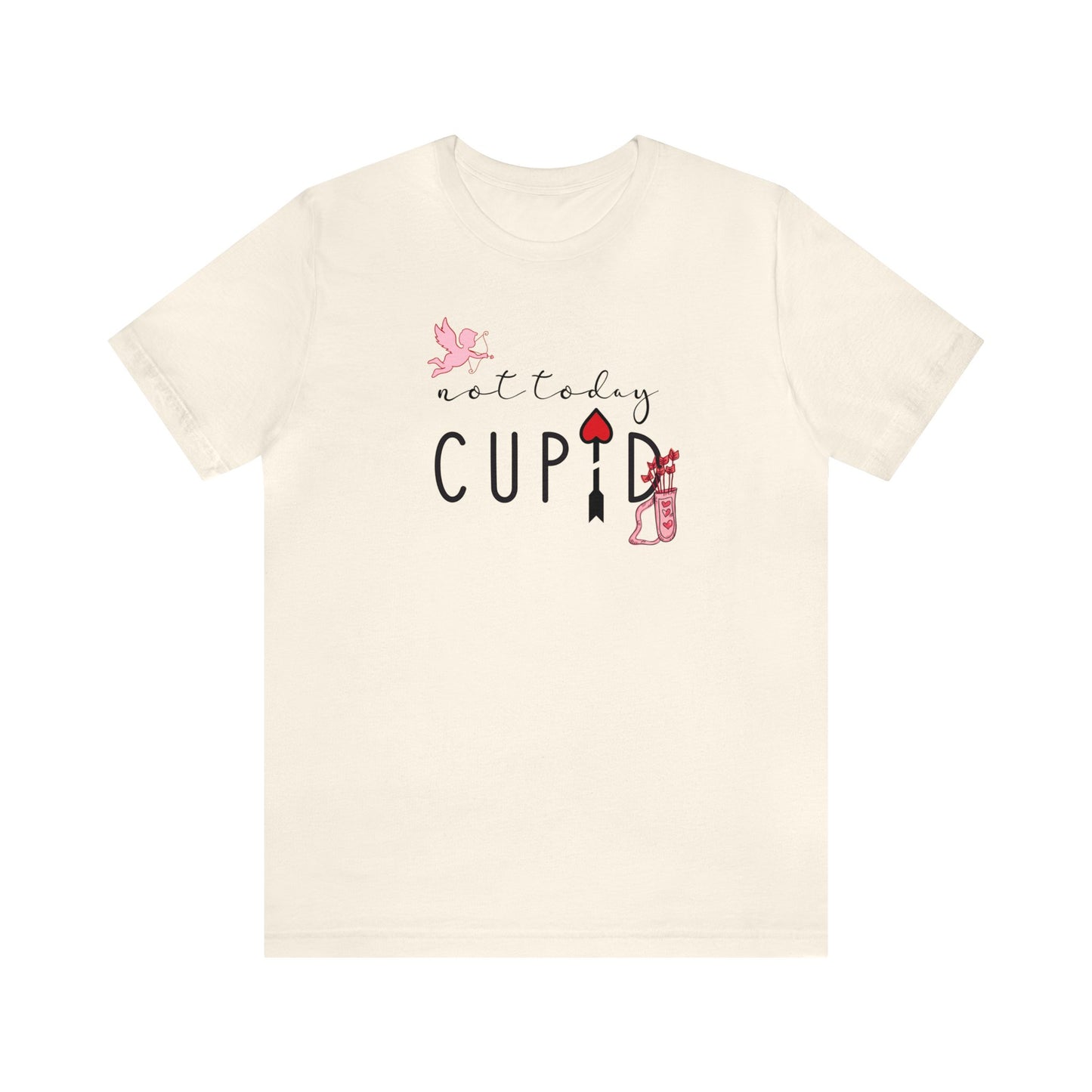 Not Today Cupid Unisex Jersey Short Sleeve Tee