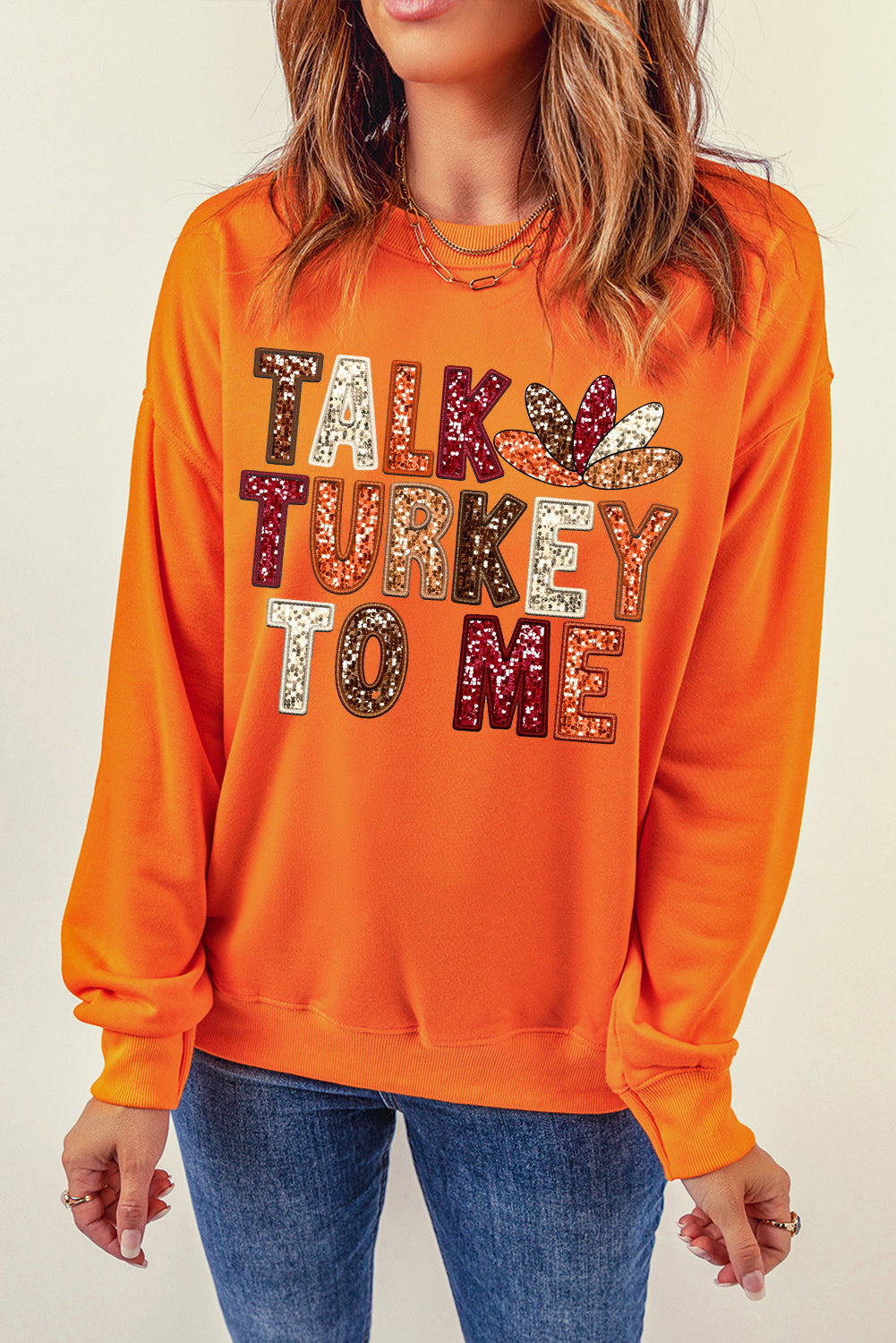 TALK TURKEY TO ME Graphic Thanksgiving Holiday Sweatshirt