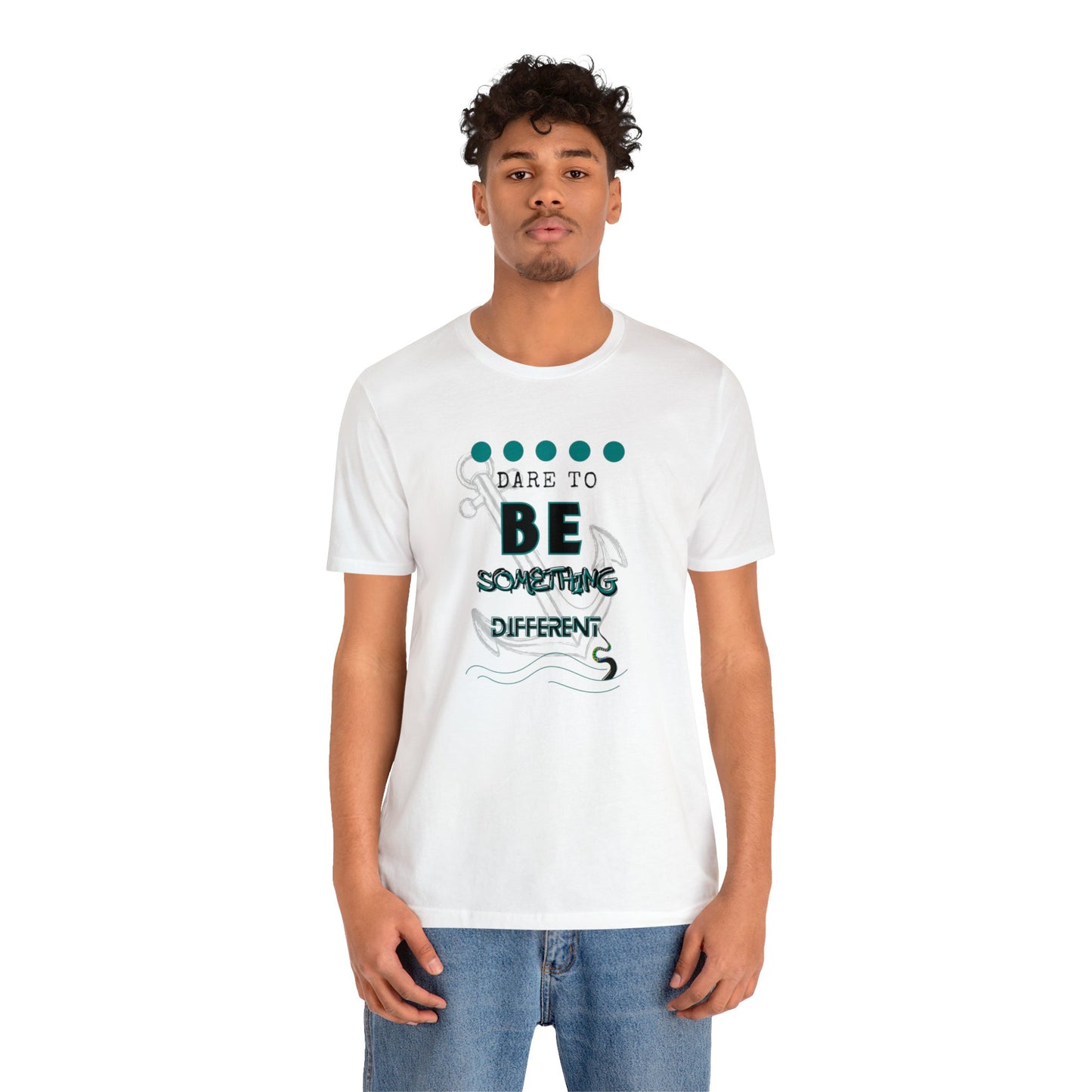 Dare To Be Something Different Unisex Jersey Short Sleeve Tee