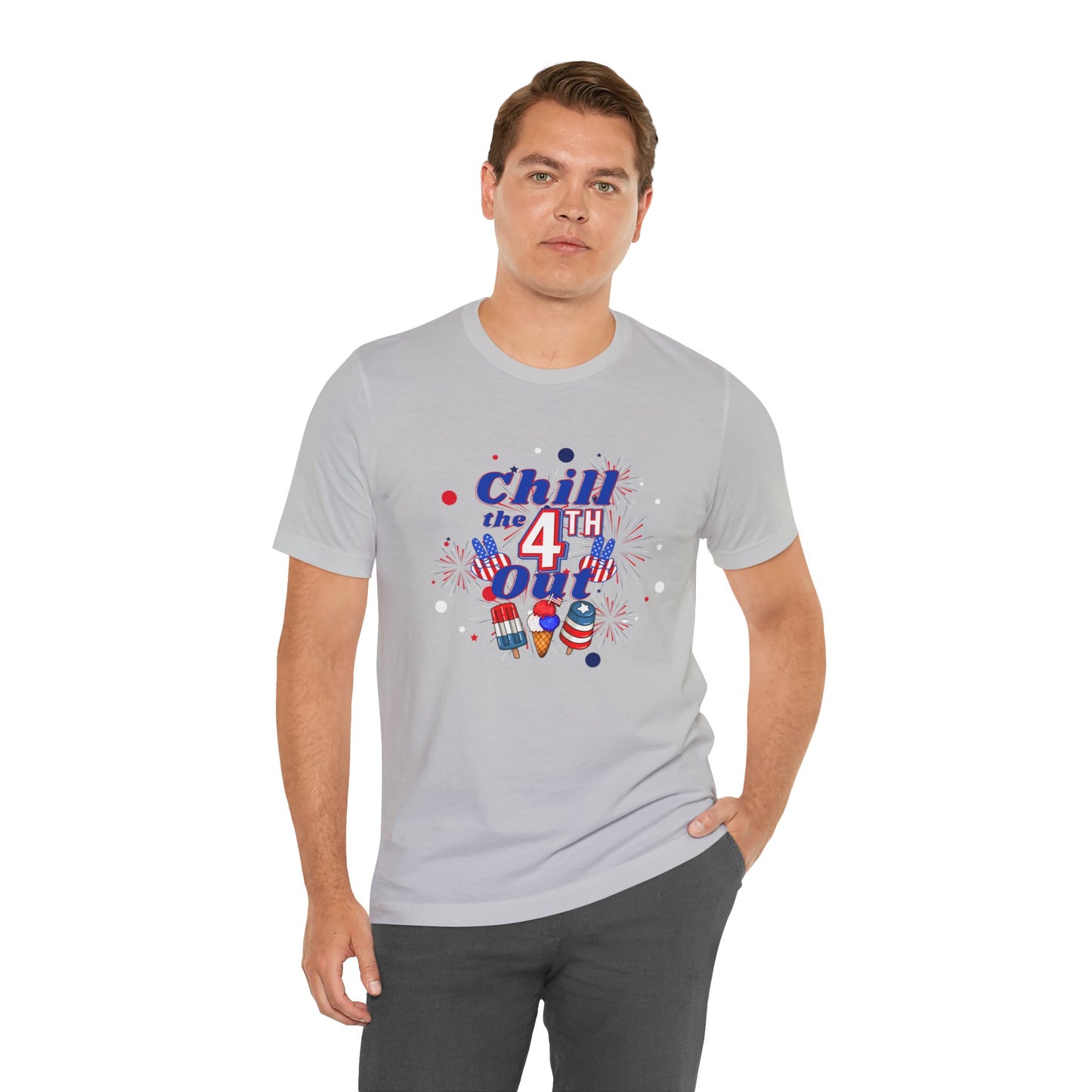 Chill the 4th Out Unisex Jersey Short Sleeve Tee