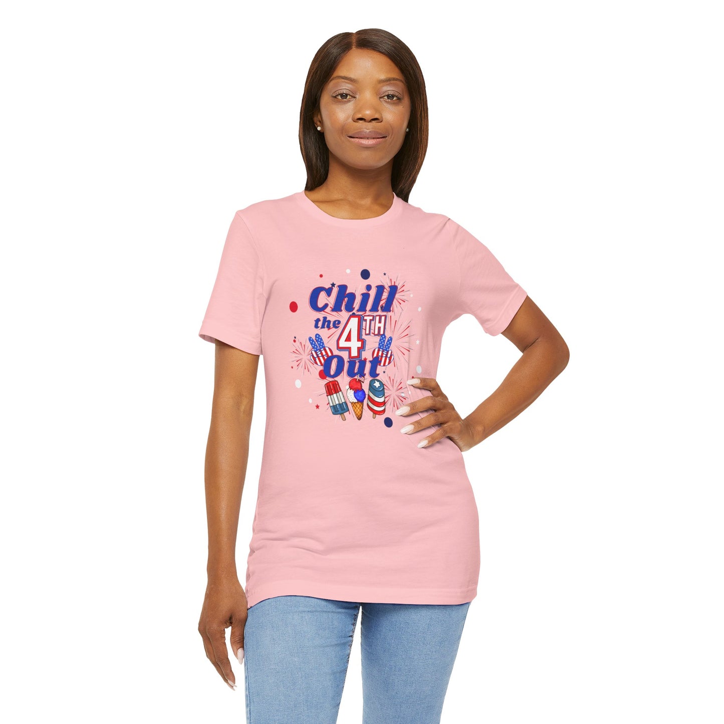 Chill the 4th Out Unisex Jersey Short Sleeve Tee