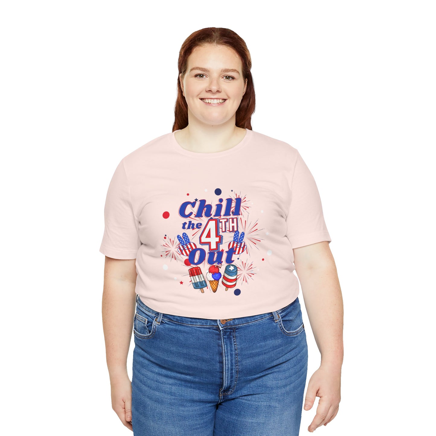 Chill the 4th Out Unisex Jersey Short Sleeve Tee