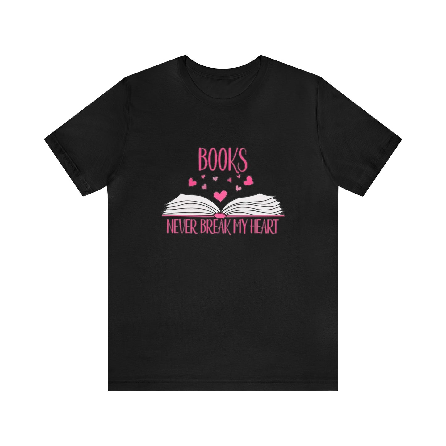 Books Never Break My Heart Unisex Jersey Short Sleeve Tee