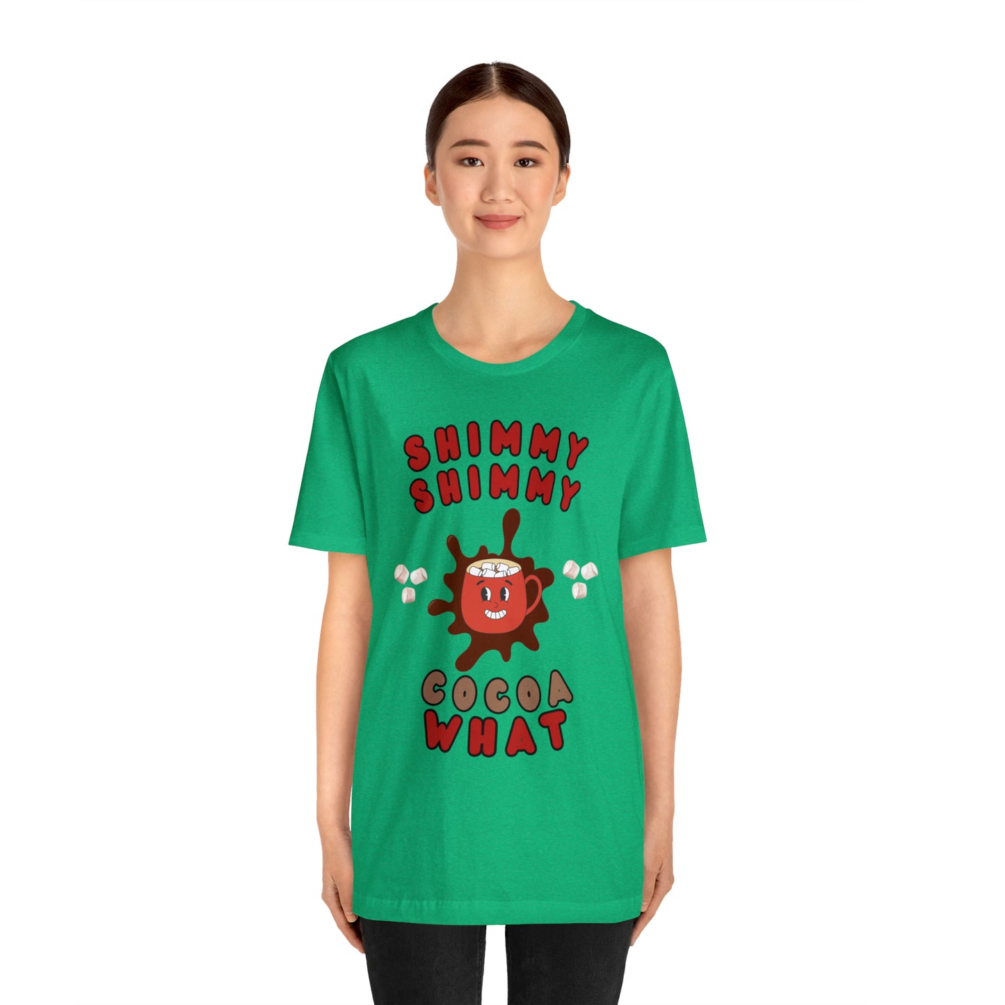 Shimmy Shimmy Cocoa What Unisex Jersey Short Sleeve Tee