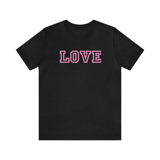 Pink Glitter Love Unisex Jersey Short Sleeve Tee