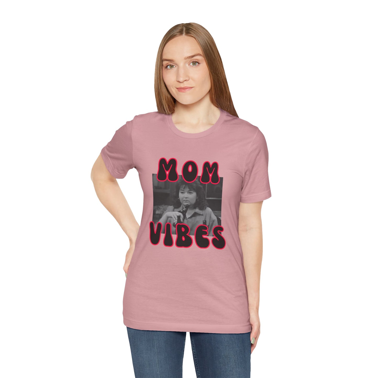 TV Mom Vibes Rosanne Unisex Jersey Short Sleeve Tee