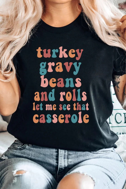 Let Me See That Casserole Graphic T Shirt