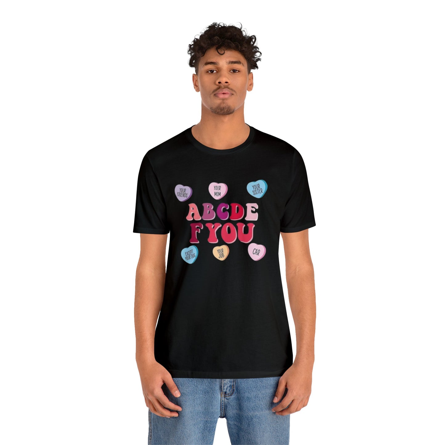 ABCDE F YOU Unisex Jersey Short Sleeve Tee